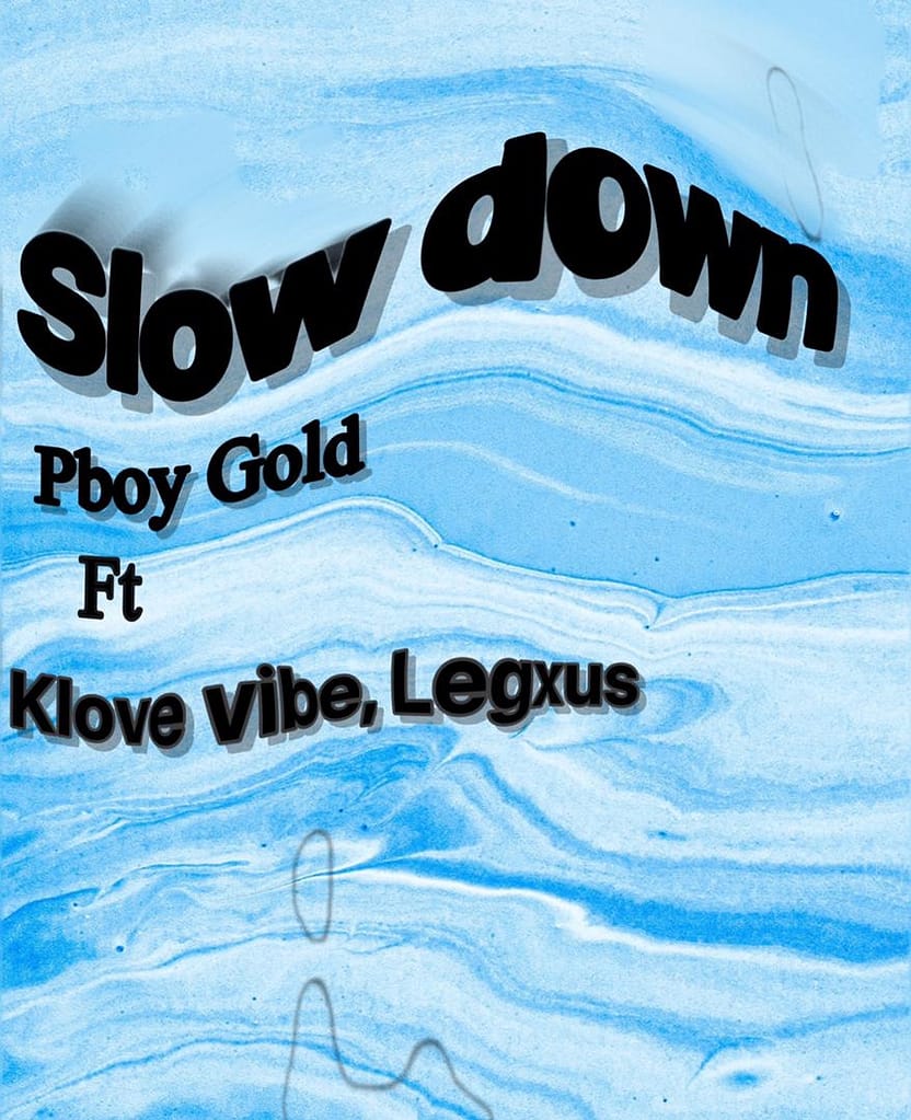 Pboy Gold, klove vibe and legxus​
